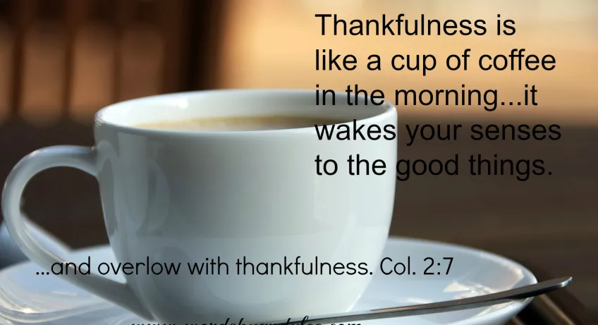 coffee thankful
